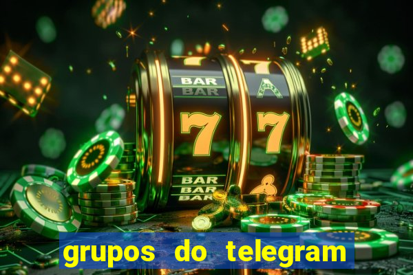 grupos do telegram mais 18